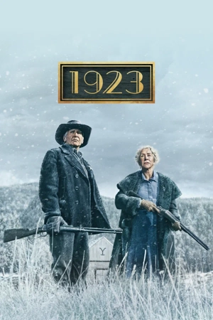 1923 / Йеллоустоун: 1923